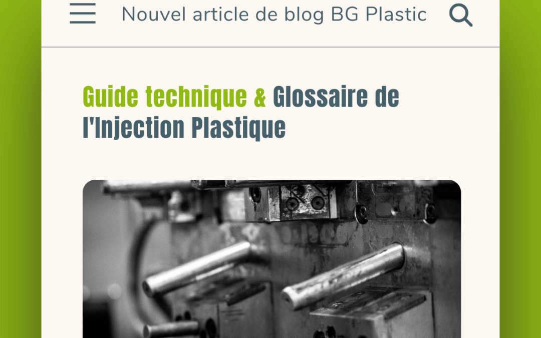 Guide technique & Glossaire de l&rsquo;Injection Plastique