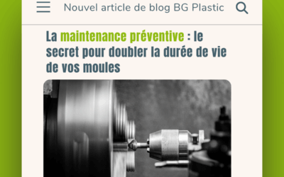La maintenance préventive : le secret pour doubler la durée de vie de vos moules