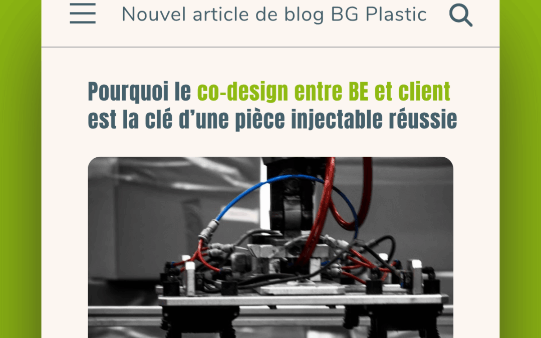 Pourquoi le co-design entre BE et client est la clé d’une pièce injectable réussie
