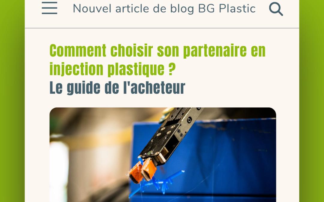 Comment choisir son partenaire en injection plastique ? Le guide de l&rsquo;acheteur