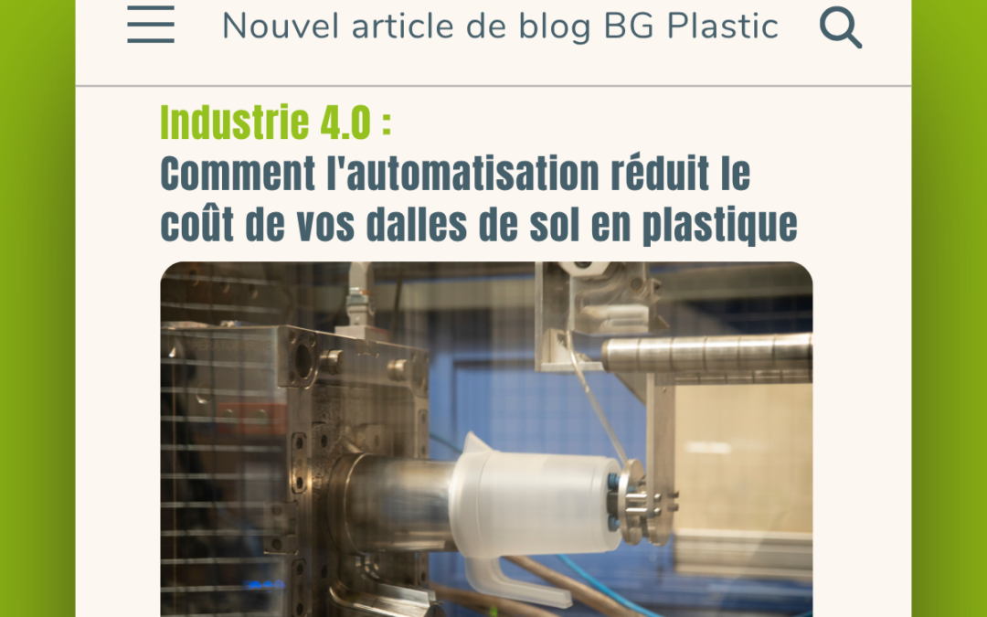 Industrie 4.0 : comment l&rsquo;automatisation réduit le coût de vos dalles de sol en plastique